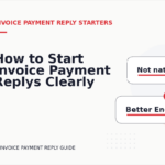 How to Start Invoice Payment Replys Clearly