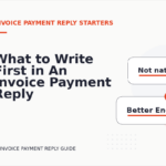 What to Write First in An Invoice Payment Reply