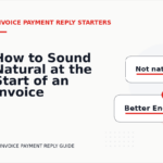 How to Sound Natural at the Start of an Invoice Payment Reply