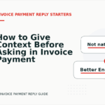 How to Give Context Before Asking in Invoice Payment Reply English