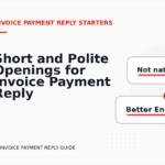 Short and Polite Openings for Invoice Payment Reply English