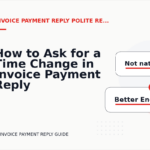 How to Ask for a Time Change in Invoice Payment Reply English