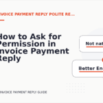 How to Ask for Permission in Invoice Payment Reply English