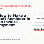 How to Make a Soft Reminder in an Invoice Payment Reply